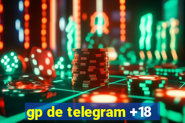 gp de telegram +18